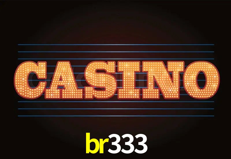 Casino Ao Vivo br333